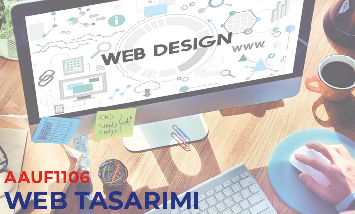 (AAUF1106) Web Tasarımı