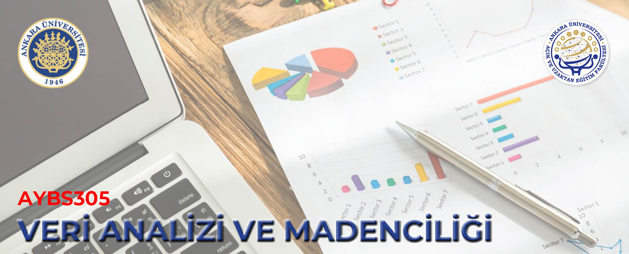 (AYBS305) Veri Analizi Ve Madenciliği