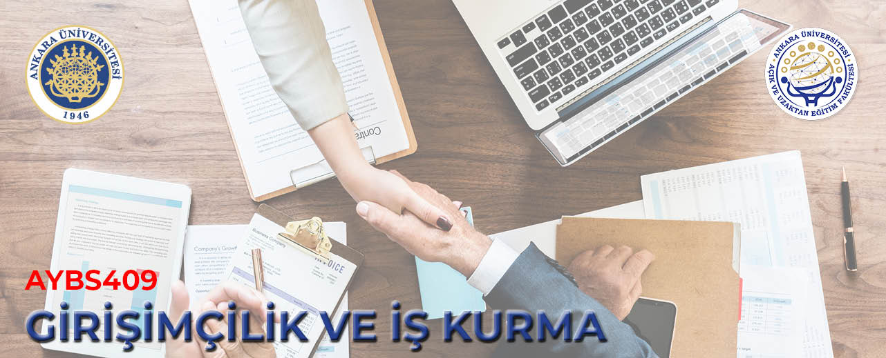 (AYBS409) Girişimcilik Ve İş Kurma