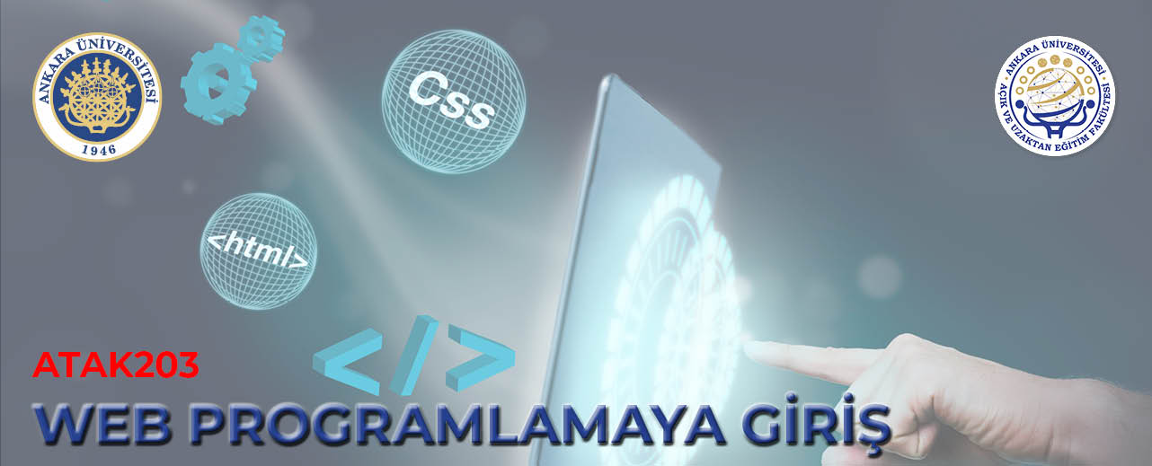 (ATAK203) Web Programlamaya Giriş